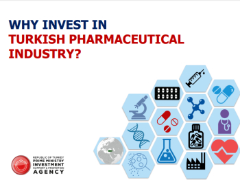 Why Invest in Turkish Pharmaceutical Industry? 